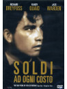 Soldi Ad Ogni Costo