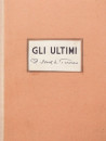 David Maria Turoldo / Pandolfi Vito - Gli Ultimi. Con DVD