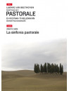 Beethoven - Sinfonia Pastorale (Dvd+Libro)