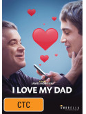 I Love My Dad [Edizione: Australia]