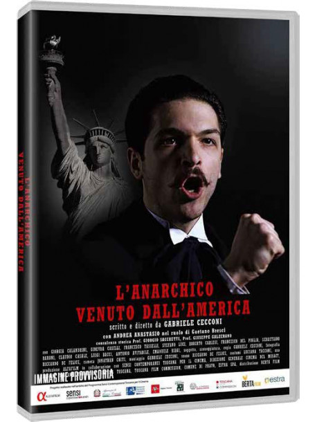 Anarchico Venuto Dall'America (L')