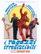 Ragazzi Irresistibili (I)