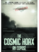 The Cosmic Hoax [Edizione: Stati Uniti]