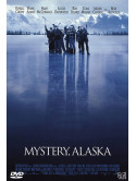 Mistery, Alaska