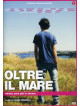 Oltre Il Mare