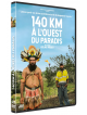 140 Km A L'Ouest Du Paradis [Edizione: Francia]