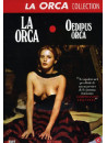 Orca (La) / Oedipus Orca (2 Dvd)