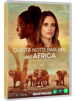Questa Notte Parlami Dell'Africa