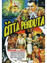 Citta' Perduta (La)