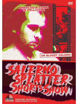 Salerno Splatter Shorts Show