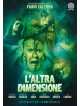 Altra Dimensione (L')