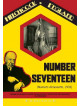 Number Seventeen - Numero Diciassette