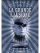 Grande Illusione (La)