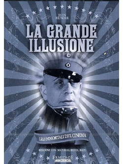 Grande Illusione (La)