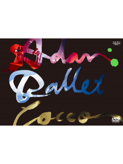 Cocco - Cocco Live Tour 2016 'Adan Ballet' -2016.10.11- [Edizione: Giappone]
