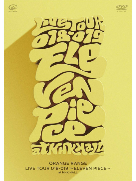 Orange Range - Live Tour 018-019 -Eleven Piece- At Nhk Hall [Edizione: Giappone]