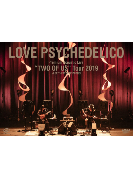 Love Psychedelico - Premium Acoustic Live 'Two Of Us' Tour 2019 At Ex Theater Roppongi [Edizione: Giappone]