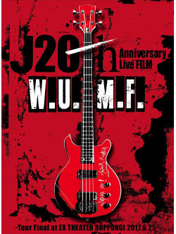 J - J 20Th Anniversary Live Film [W.U.M.F.] -Tour Final At Ex Theater Roppon (3 Dvd) [Edizione: Giappone]