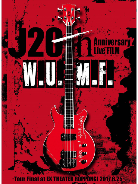 J - J 20Th Anniversary Live Film [W.U.M.F.] -Tour Final At Ex Theater Roppon (3 Dvd) [Edizione: Giappone]
