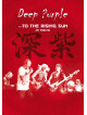Deep Purple - ...To The Rising Sun In Tokyo [Edizione: Giappone]