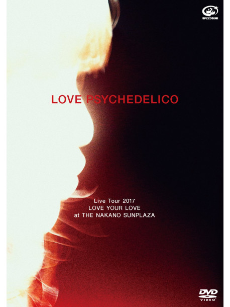 Love Psychedelico - Love Psychedelico Live Tour 2017 -Love Your Love- [Edizione: Giappone]