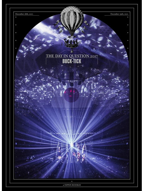 Buck-Tick - The Day In Question 2017 (4 Dvd) [Edizione: Giappone]