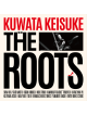 Kuwata, Keisuke - The Roots -Idainaru Kayoukyoku Ni Ka (3 Dvd) [Edizione: Giappone]