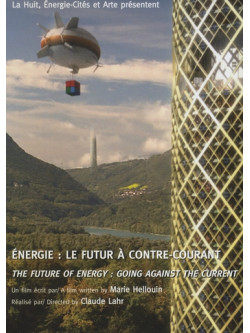 Energie : Le Futur A Contre Courant [Edizione: Francia]