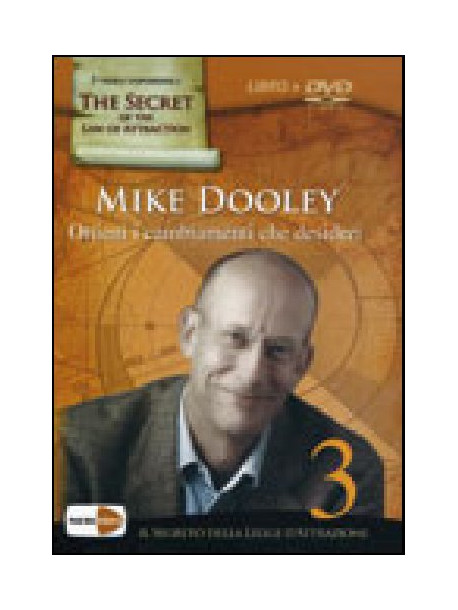 Ottieni I Cambiamenti Che Desideri (Mike Dooley) (Dvd+Libro)