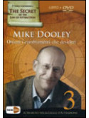 Ottieni I Cambiamenti Che Desideri (Mike Dooley) (Dvd+Libro)