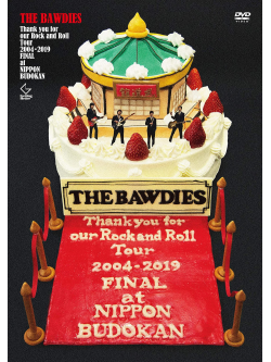 The Bawdies - Thank You For Our Rock And Roll Tour 2004-2019 Final At Nippon Budokan [Edizione: Giappone]