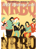 Nrbq - Wild Weekend With Nrbq (2 Dvd) [Edizione: Giappone]