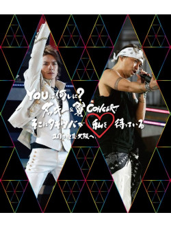 Tackey & Tsubasa - You Ha Nanishini? Concert Sokoni Tak [Edizione: Giappone]