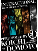 Domoto, Koichi - Interactional/Show Me Ur Monster [Edizione: Giappone]