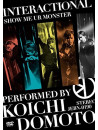 Domoto, Koichi - Interactional/Show Me Ur Monster [Edizione: Giappone]