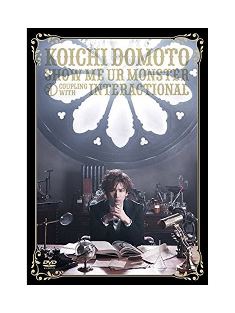 Domoto, Koichi - Show Me Ur Monster/Interactional [Edizione: Giappone]