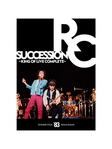 Rc Succession - Summer Tour '83 Shibuya Koukaidou -King Of Live Complete- [Edizione: Giappone]