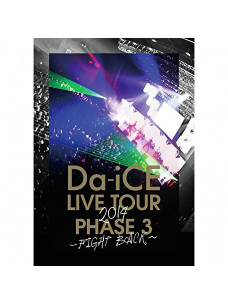 Da-Ice - Da-Ice Live Tour Phase 3 -Fight Back [Edizione: Giappone]