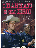 Dannati E Gli Eroi (I)