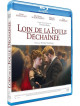 Loin De La Foule Dechaine [Edizione: Francia]