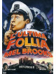 Ultima Follia Di Mel Brooks (L')