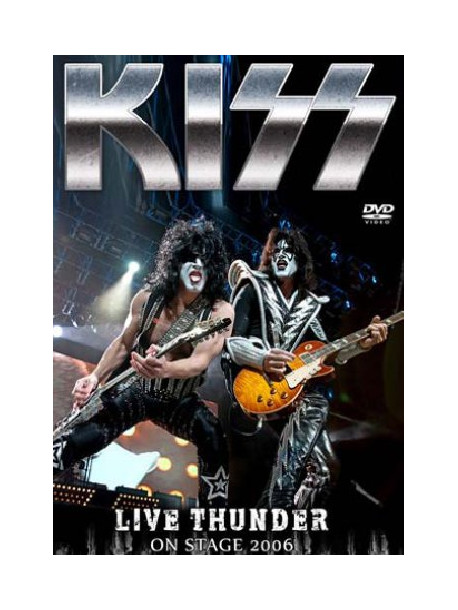 Kiss - Live Thunder On Stage 2006