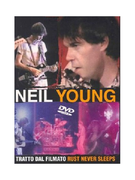 Neil Young - Rust Never Sleeps