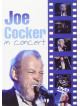 Joe Cocker - In Concert