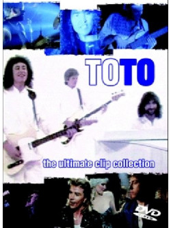 Toto - The Ultimate Clip Collection