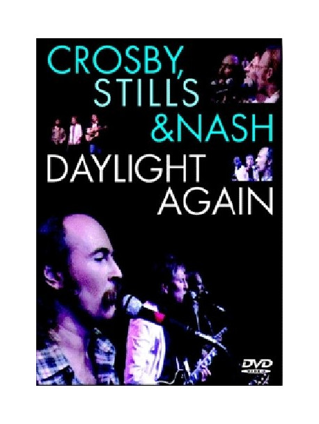 Crosby, Stills & Nash - Daylight Again