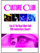 Culture Club - Live At The Royal Albert Hall - The 20th Anniversary Concert