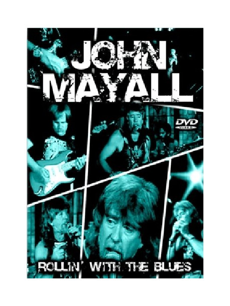 John Mayall - Rollin' With The Blues