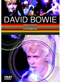 David Bowie - Serious Moonlight - Live In Vancouver