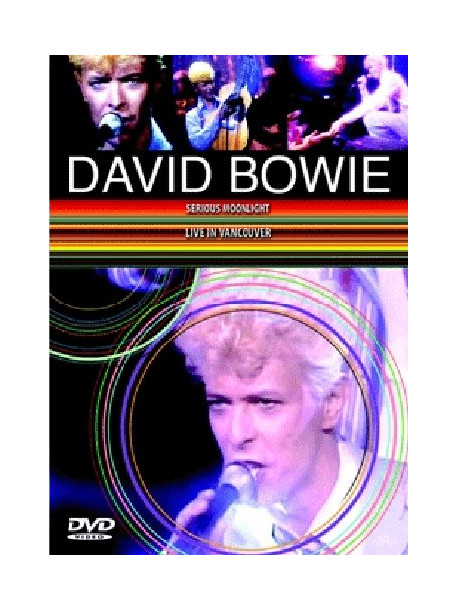 David Bowie - Serious Moonlight - Live In Vancouver